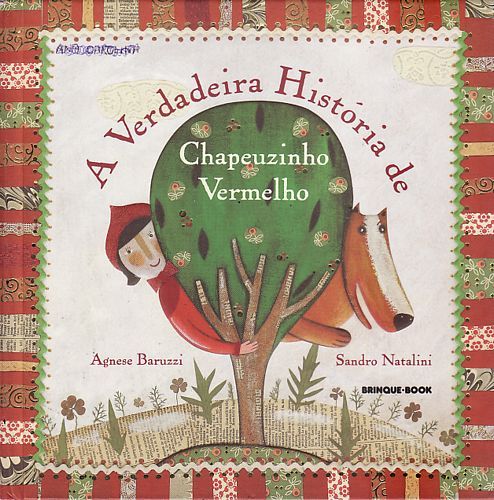VERDADEIRA HISTORIA DE CHAPEUZINHO VERMELHO, A - BRINQUE BOOK