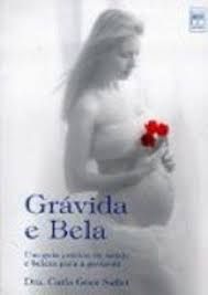 GRÁVIDA E BELA