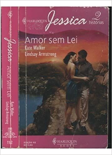 Amor Sem Lei  - jessica 2 historias 112