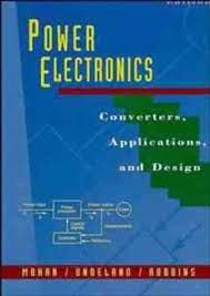 power electronics converters, applications, and design