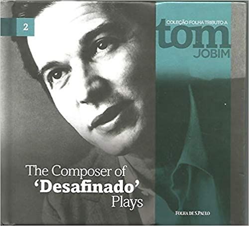 CD The Composer Of Desafinado Plays