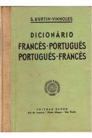 Dicionário Francês - Português / Português Francês