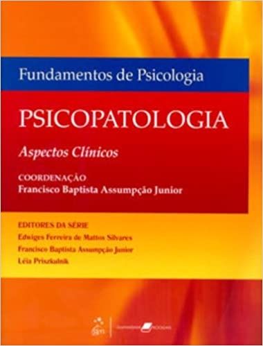 Fundamentos De Psicologia Psicopatologia. Aspectos Clínicos