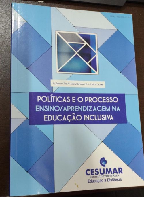 Políticas e o processo ensino/aprendizagem na educação inclusiva