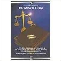 CRIMINOLOGIA - POLITICA CRIMINAL ALTERNATIVA