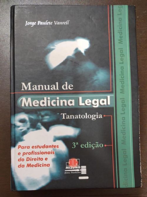 Manual de Medicina Legal -Tamatologia