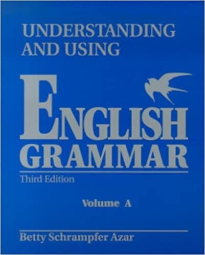 Understanding And Using English Grammar : Volume A