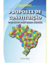 Proposta de Constituição de um Novo País Chamado Brasil