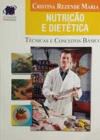 nutriçao e dietetica tecnicas e conceitos basicos