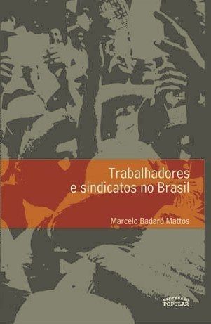 Trabalhadores e sindicatos no Brasil