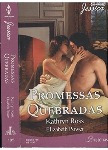 Promessas Quebradas - Jessica 185