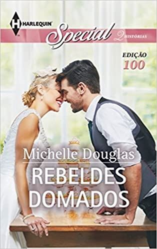 Rebeldes Domados - Harlequin Special 100
