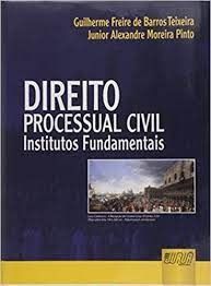 Direito Processual Civil Institutos Fundamentais