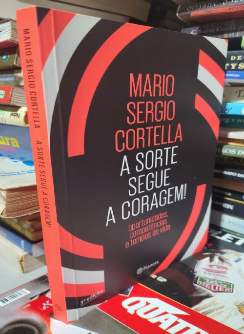 A Sorte Segue a Coragem