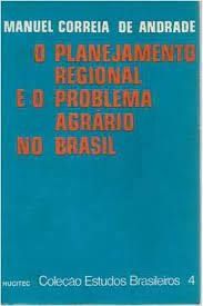o planejamento regional e o problema agrario no brasil