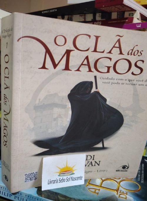 O Clã dos Magos - A Trilogia do Mago Negro Livro 1