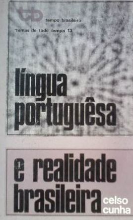 Língua portuguêsa e realidade brasileira