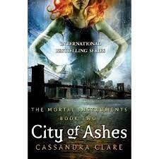 City of Ashes: the mortal instruments - book two