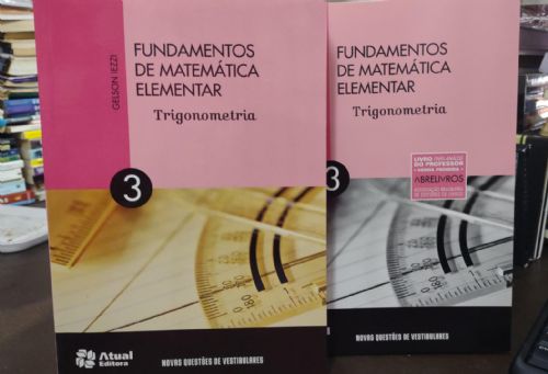 Fundamentos de matemática elementar 3 - Trigonometria 2 Volumes