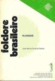 Folclore Brasileiro Alagoas