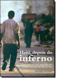 Haiti, depois do inferno