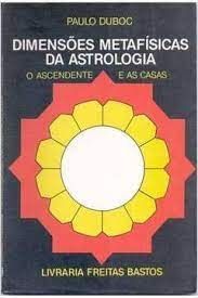 Dimensões Metafísicas da Astrologia