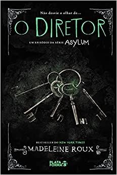O Diretor Asylum