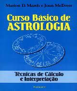CURSO BASICO DE ASTROLOGIA TECNICAS DE CALCULO E INTERPRETAÇAO