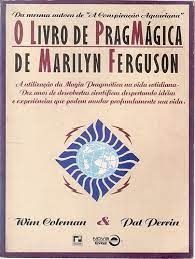 O livro de pragmágica de Marilyn Ferguson