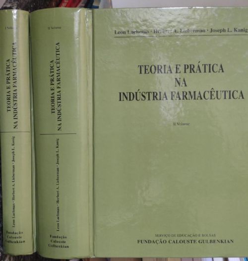 Teoria e Prática na Industria Farmacêutica - 2 Volumes
