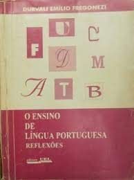 O Ensino de Língua Portuguesa Reflexões