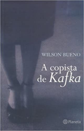 A Copista de Kafka