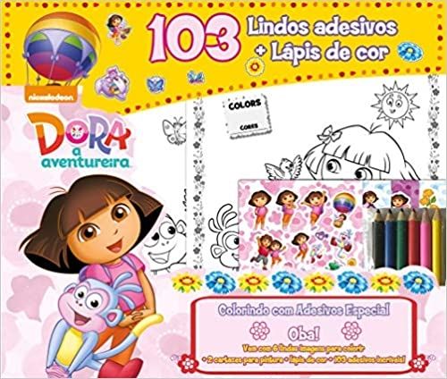 Dora, a Aventureira: Colorindo com 103  Adesivos Especial