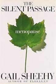 the silent passage menopause