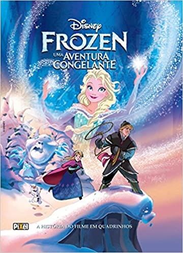 Frozen: Uma Aventura Congelante - A História do Filme em Quadrinhos
