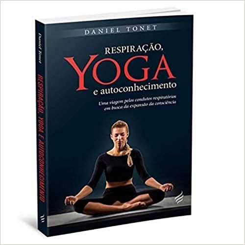 Respiração Yoga E Autoconhecimento
