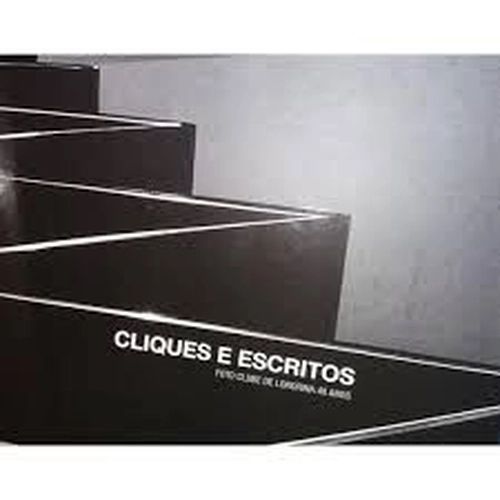 Cliques e Escritos - Foto Clube de Londrina 40 Anos