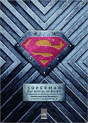 Superman : Os Arquivos Secretos do Homem de Aço