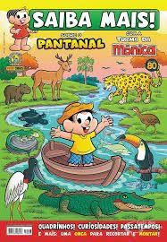 Saiba Mais nº 97 Turma da Monica Sobre o Pantanal