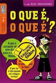 O que É, o que É? Coquetel Adivinhas Livro 1