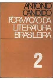 Formação Da Literatura Brasileira 2 vol.