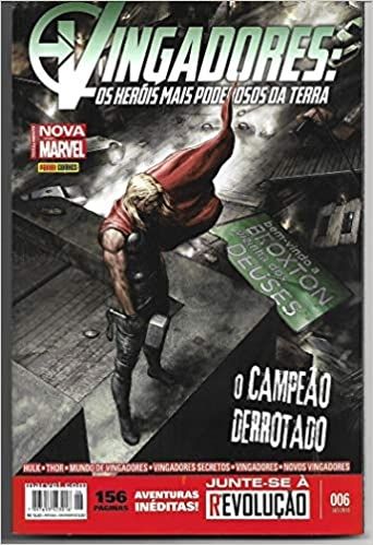Nº 6 Vingadores - Os Heróis Mais Poderosos da Terra  o Campeao Derrotado