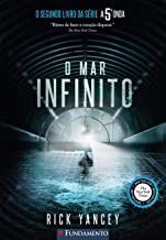 O Mar Infinito - Livro 2: Série A 5ª Onda