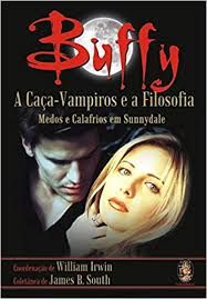 Buffy a Caça-vampiros e a Filosofia