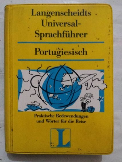 langenscheidts universal-sprachfuhrer portugiesisch