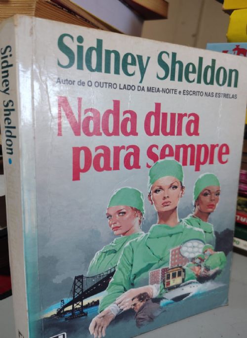 Nada dura para sempre