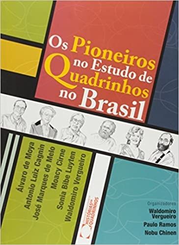 Os Pioneiros no Estudo de Quadrinhos no Brasil