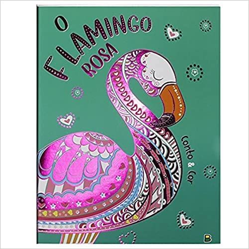 Conto e Cor: O Flamingo Rosa