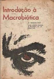 Introdução À Macrobiótica