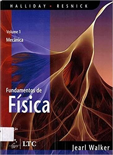 Fundamentos de Física Vol. 01 - Mecânica